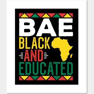 Bae Black and Educated Black History Month Gift for Boyfriend Girlfriend Posters and Art